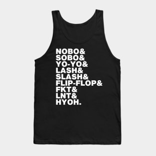 Thru-Hiking Acronyms T-Shirt (White Font) Tank Top